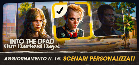 Into the Dead: Our Darkest Days