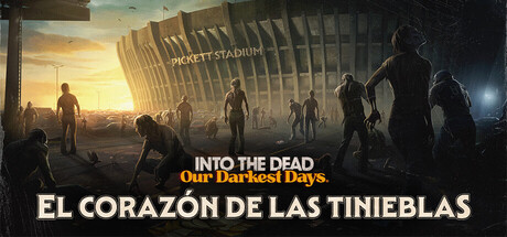 Into the Dead: Our Darkest Days
