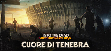 Into the Dead: Our Darkest Days