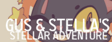 Gus & Stella's Stellar Adventure