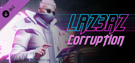 LAZ3RZ - CORRUPTION banner image