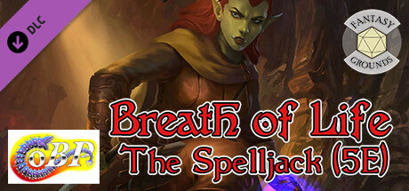 Fantasy Grounds - Breath of Life - The Spelljack Header Image