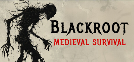 Blackroot: Medieval Survival - similar game to Siege Survival: Gloria Victis Prologue by Black Owl Games
