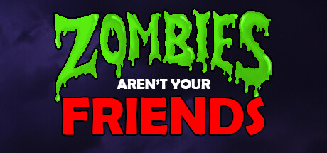 Zombies Aren't Your Friends Cheat Engine/CT