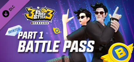 3on3 FreeStyle - Battle Pass 2022 Winter Part. 1
