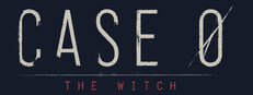 Case 0 - The Witch