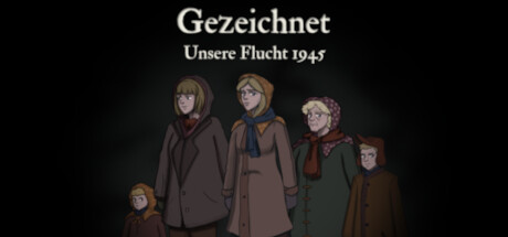 Gezeichnet - Unsere Flucht 1945 banner