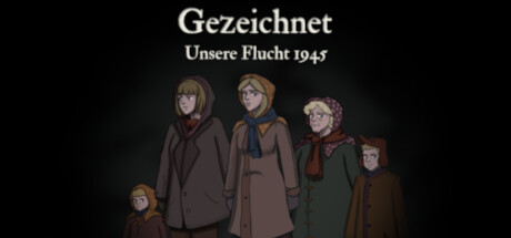 Gezeichnet - Unsere Flucht 1945