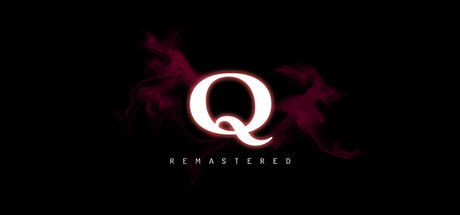 Q REMASTERED