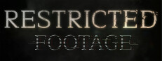 Restricted Footage