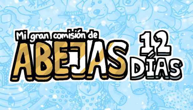 Mi gran comisión de abejas 12 días