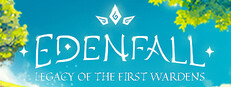 Edenfall: Legacy of the First Wardens