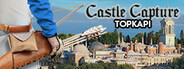 Castle Capture Topkapi