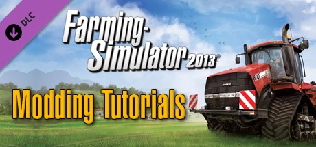 Farming Simulator 2013: Modding Tutorials