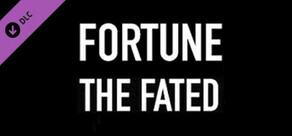 Fortune the Fated — Representatives Declassified