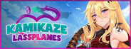 Kamikaze Lassplanes