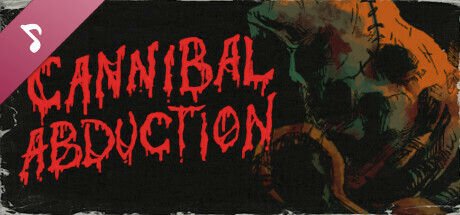 Cannibal Abduction Soundtrack banner image