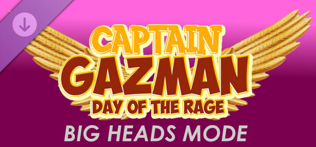 Captain Gazman Day Of The Rage - Big Heads Mode Header Image