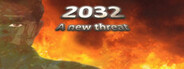 2032: A New Threat