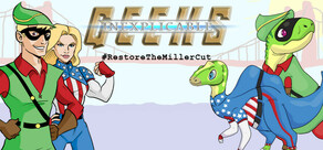 Inexplicable Geeks #RestoreTheMillerCut
