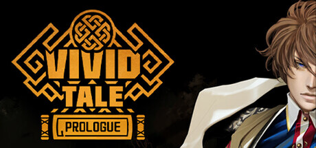 Vivid Tale — Prologue