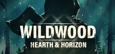 Wildwood: Hearth & Horizon Cover Image