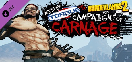 Borderlands 2: Mr. Torgue’s Campaign of Carnage Banner