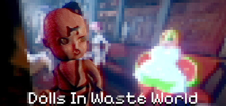 Dolls In Waste World cover art