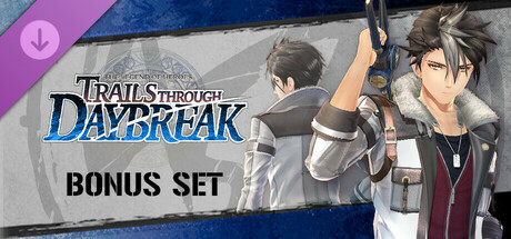 The Legend of Heroes: Trails through Daybreak - Bonus Set banner image