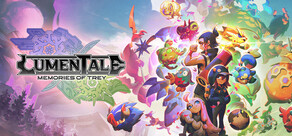 LumenTale: Memories of Trey