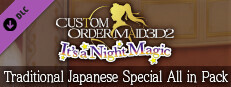 CUSTOM ORDER MAID 3D2 It's a Night Magic Traditional Japanese Special All in Pack game capsule image