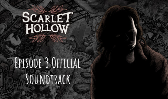 Scarlet Hollow Soundtrack — Episode 3