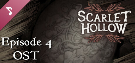 Scarlet Hollow Soundtrack — Episode 4 banner image