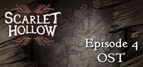 Scarlet Hollow Soundtrack — Episode 4
