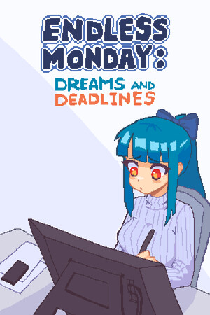 Cover art of Endless Monday: Dreams and Deadlines