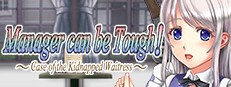 Manager can be Tough!: Case of the Kidnapped Waitress