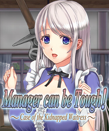 Manager can be Tough!: Case of the Kidnapped Waitress