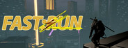 Fast:Run