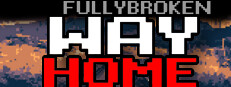 FULLYBROKEN: WAY HOME