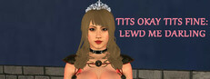TITS OKAY TITS FINE: LEWD ME DARLING Small Capsule Image
