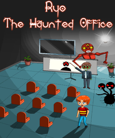 Ryo The Haunted Office
