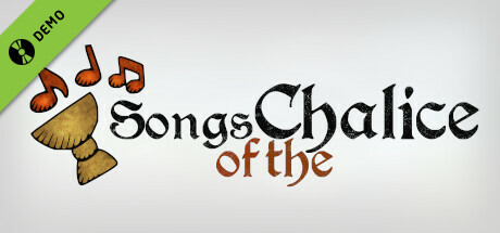 Songs of the Chalice Demo banner