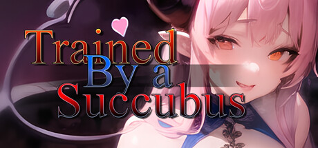 Trained by a Succubus steam charts