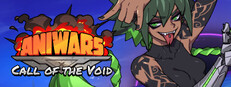 ANIWARS: Call of the Void