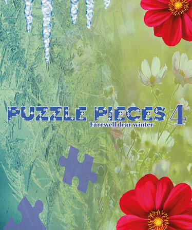 Puzzle Pieces 4: Farewell Dear Winter