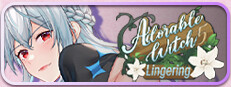 Adorable Witch5 : Lingering