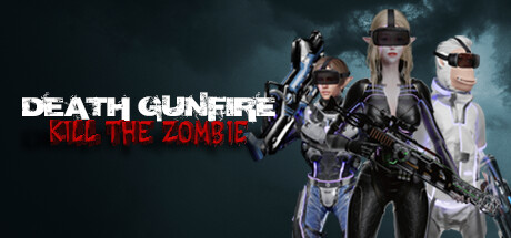 Death Gunfire - Kill the Zombie Cover Image