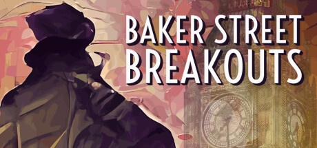 Baker Street Breakouts: A Sherlockian Escape Adventure steam charts