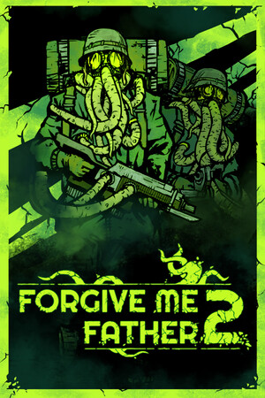 Cover art of Forgive Me Father 2