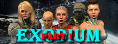 EXODIUM Part 1
